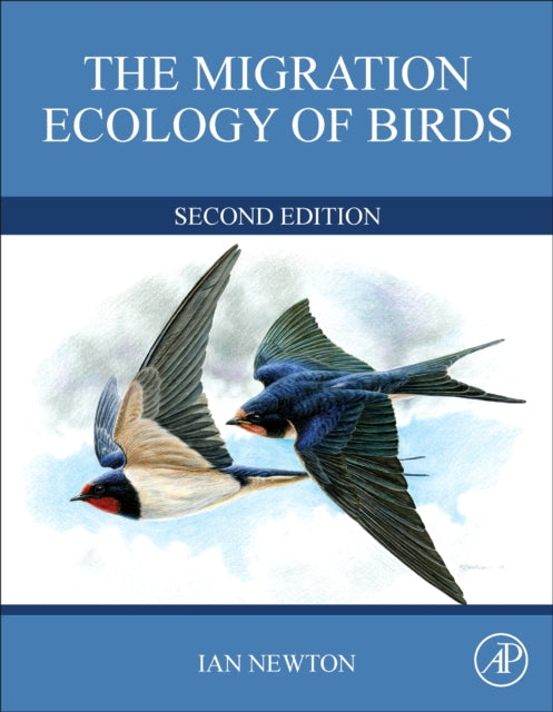 Book cover of: Migration Ecology of Birds. By: Ian Newton