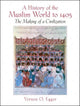 Book cover of: History of the Muslim World to 1405. By: Vernon O. Egger