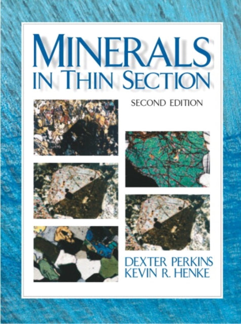 Book cover of: Minerals in Thin Section. By: Dexter Perkins