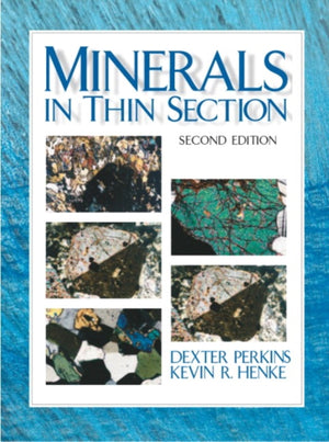 Minerals in Thin Section