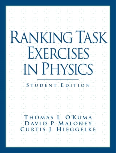 Book cover of: Ranking Task Exercises in Physics. By: T L O'Kuma