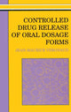 Book cover of: Controlled Drug Release Of Oral Dosage Forms. By: Jean-Maurice Vergnaud