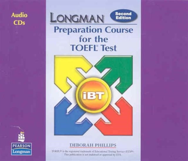 Book cover of: Longman Preparation Course for the TOEFL Test. By: Deborah Phillips