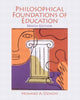 Book cover of: Philosophical Foundations of Education. By: Howard Ozmon