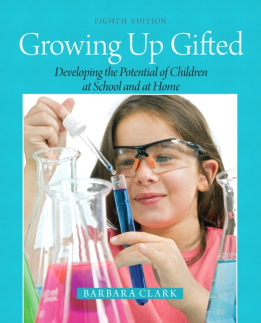 Book cover of: Growing Up Gifted. By: Clark, Barbara
