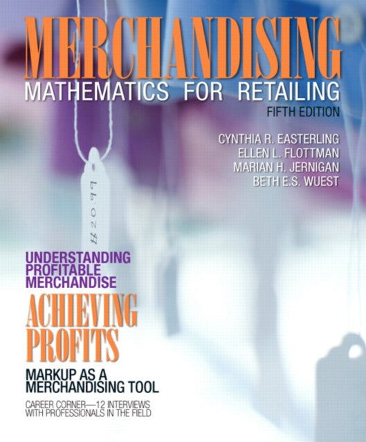 Book cover of: Merchandising Mathematics for Retailing. By: Cynthia R. Easterling