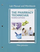 Book cover of: Lab Manual and Workbook for The Pharmacy Technician