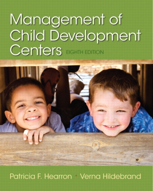 Book cover of: Management of Child Development Centers. By: Patricia F. Hearron