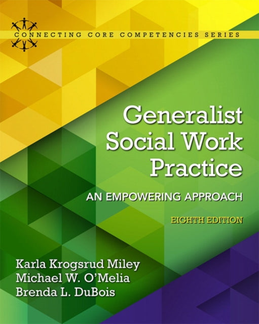 Book cover of: Generalist Social Work Practice. By: Karla Krogsrud Miley