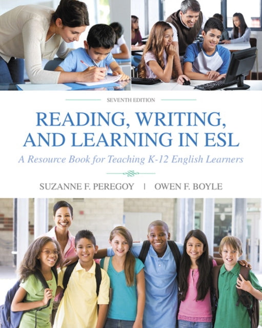 Book cover of: Reading, Writing, and Learning in ESL. By: Suzanne F. Peregoy