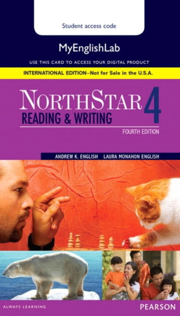 Book cover of: NorthStar Reading and Writing 4 MyLab English, International Edition. By: Andrew English