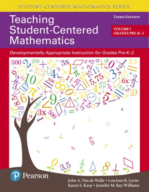Book cover of: Teaching Student-Centered Mathematics. By: John A. Van de Walle