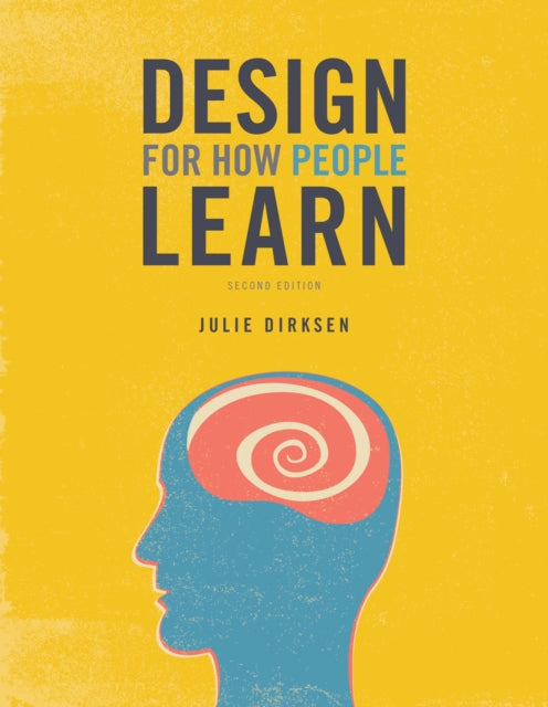 Book cover of: Design for How People Learn. By: DIRKSEN, JULIE