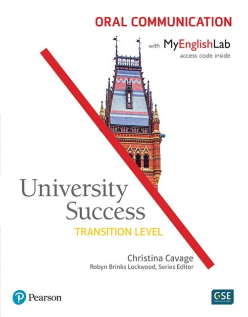 Book cover of: University Success Oral Communication, Transition Level, with MyLab English. By: Lynn Bonesteel