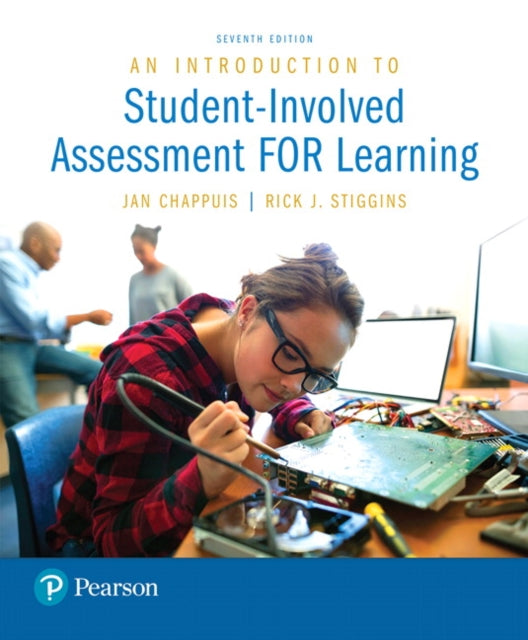 Book cover of: Introduction to Student-Involved Assessment FOR Learning, An. By: Jan Chappuis