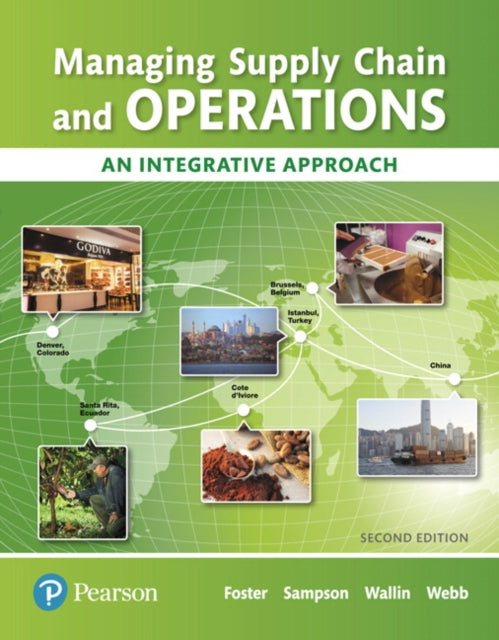 Book cover of: Managing Supply Chain and Operations. By: S. Thomas Foster