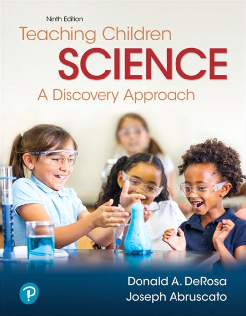 Book cover of: Teaching Children Science. By: Donald A. DeRosa