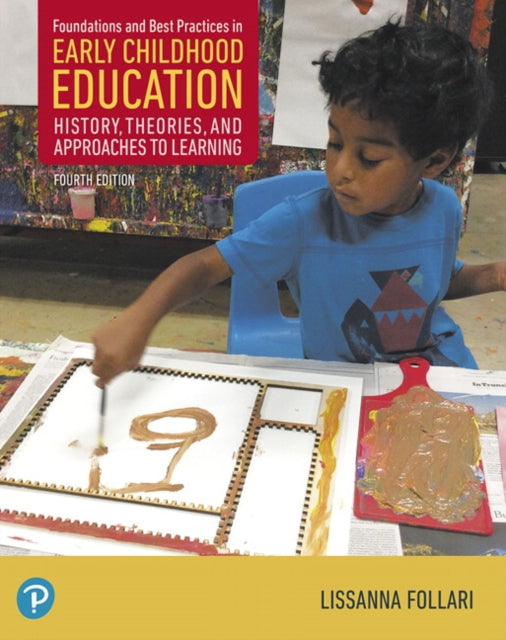 Book cover of: Foundations and Best Practices in Early Childhood Education. By: Lissanna Follari