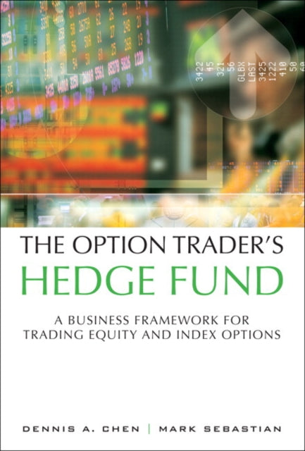 Book cover of: Option Trader's Hedge Fund. By: CHEN  DENNIS A.