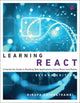Book cover of: Learning React. By: KIRUPA CHINNATHAMBI