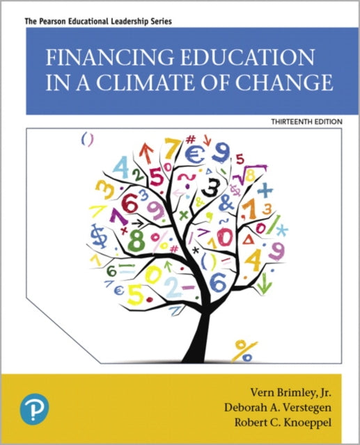 Book cover of: Financing Education in a Climate of Change. By: Vern Brimley Jr.