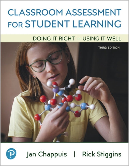 Book cover of: Classroom Assessment for Student Learning. By: Jan Chappuis