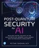 Book cover of: Post-Quantum Security for AI