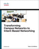 Book cover of: Transforming Campus Networks to Intent-Based Networking. By: NEFKENS  PIETER-JAN