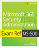 Book cover of: Exam Ref MS-500 Microsoft 365 Security Administration. By: Garr Reynolds