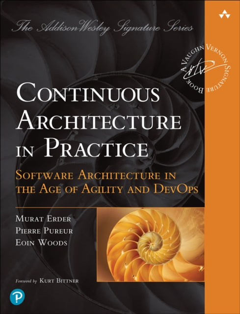 Book cover of: Continuous Architecture in Practice. By: ERDER, MURAT ET AL