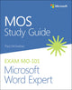 Book cover of: MOS Study Guide for Microsoft Word Expert Exam MO-101. By: Paul McFedries