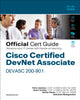 Book cover of: Cisco Certified DevNet Associate DEVASC 200-901 Official Cert Guide. By: MALEGAONKAR, ASHUTOS