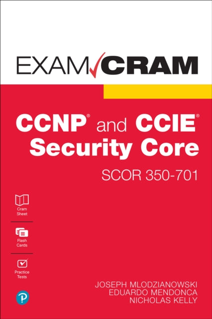 Book cover of: CCNP and CCIE Security Core SCOR 350-701 Exam Cram. By: IAVARONE, EUGENIO