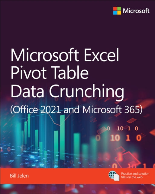 Book cover of: Microsoft Excel Pivot Table Data Crunching (Office 2021 and Microsoft 365). By: Bill Jelen