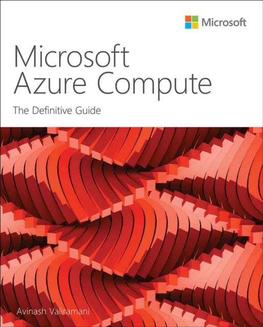 Book cover of: Microsoft Azure Compute. By: Avinash Valiramani