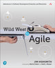 Book cover of: Wild West to Agile. By: JAMES HIGHSMITH