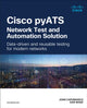 Book cover of: Cisco pyATS — Network Test and Automation Solution. By: CAPOBIANCO, JOHN