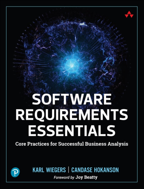 Book cover of: Software Requirements Essentials. By: KARL WIEGERS