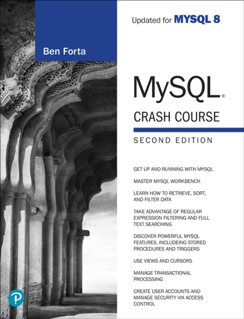 Book cover of: MySQL Crash Course. By: Ben Forta