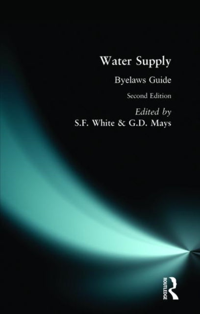 Book cover of: Water Supply Byelaws Guide. By: S.F. White