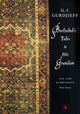 Beelzebub's Tales to His Grandson, All and Everything 9780140194739 Georges Ivanovitch Gurdjieff
