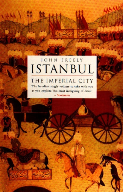 Book cover of: Istanbul. By: John Freely sketched