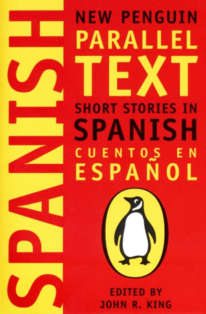 Short Stories in Spanish, New Penguin Parallel Texts