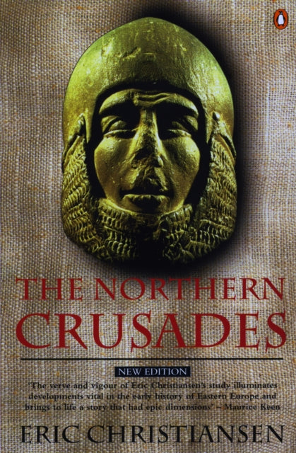 Northern Crusades 9780140266535 Eric Christiansen
