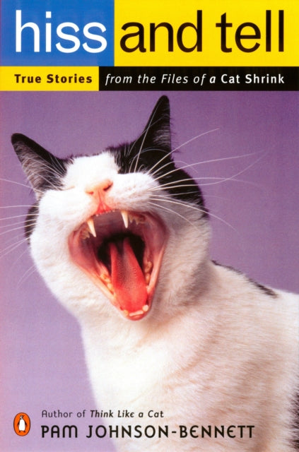 Book cover of: Hiss and Tell. By: Pam Johnson-Bennett