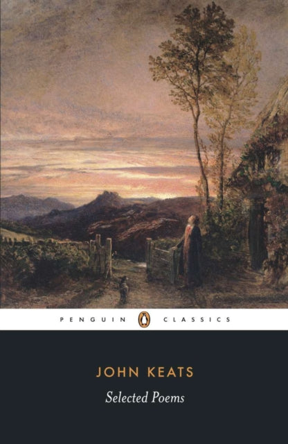 Selected Poems: Keats 9780140424478 John Keats