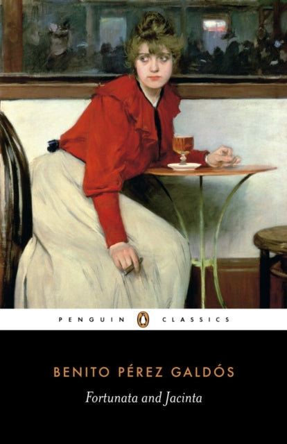 Book cover of: Fortunata and Jacinta. By: Benito Perez Galdoz