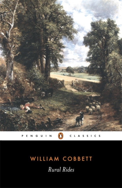 Book cover of: Rural Rides. By: William Cobbett