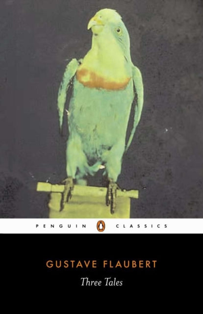 Book cover of: Three Tales. By: Gustave Flaubert