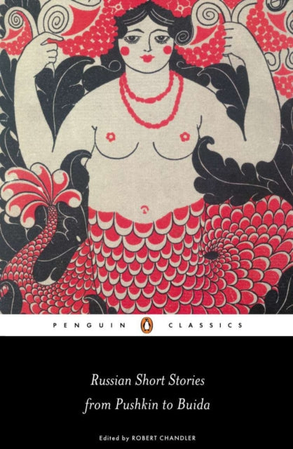 Book cover of: Russian Short Stories from Pushkin to Buida. By: Various